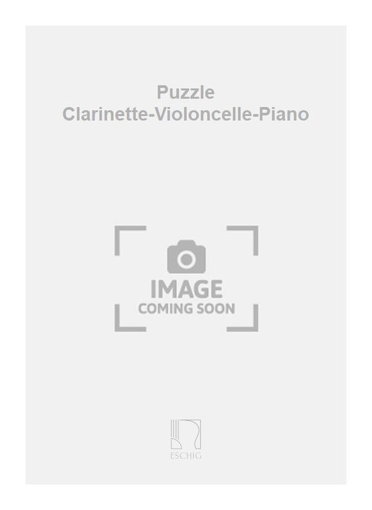 Puzzle Clarinette-Violoncelle-Piano